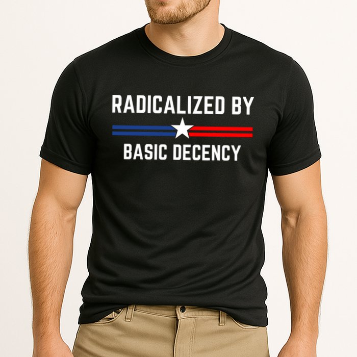 Radicalized By Basic Decency Funny Social Democracy  Performance Shirt