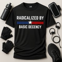 Radicalized By Basic Decency Funny Social Democracy  Performance Shirt