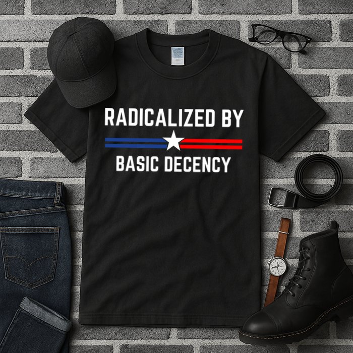 Radicalized By Basic Decency Funny Social Democracy  Tall T-Shirt