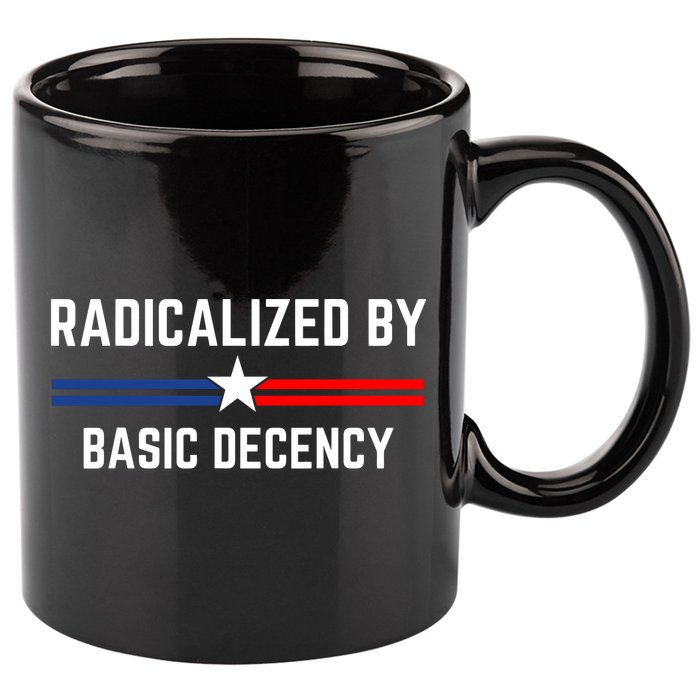 Radicalized By Basic Decency Funny Social Democracy  11oz C Handle Ceramic Mug