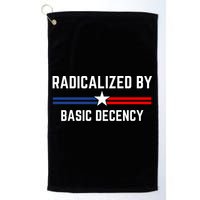 Radicalized By Basic Decency Funny Social Democracy  Golf Towel