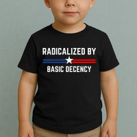 Radicalized By Basic Decency Funny Social Democracy  Toddler T-Shirt