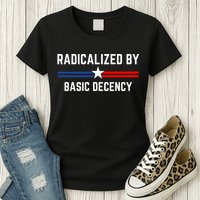 Radicalized By Basic Decency Funny Social Democracy  Womens T-Shirt