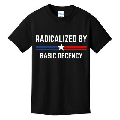 Radicalized By Basic Decency Funny Social Democracy  Kids T-Shirt