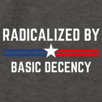 Radicalized By Basic Decency Funny Social Democracy  Vector Backpack