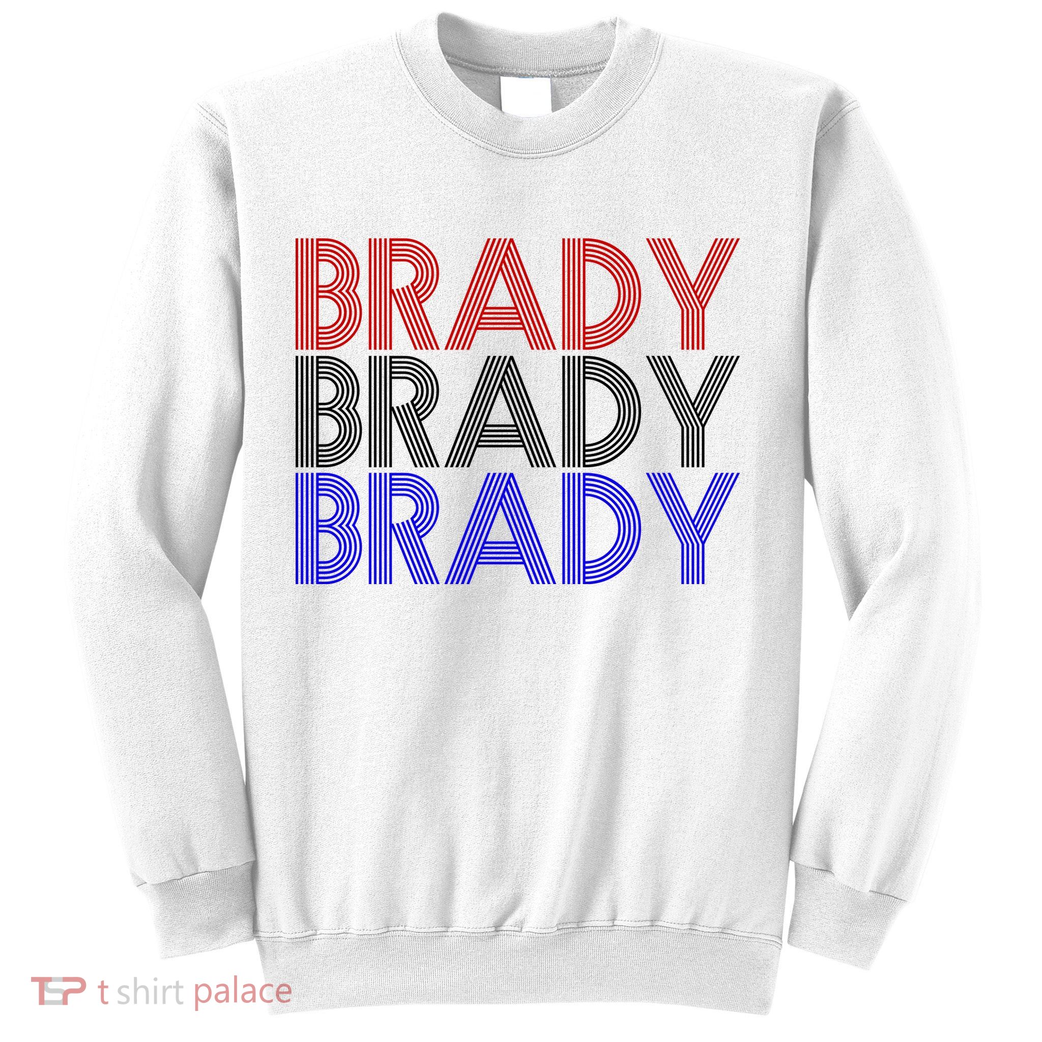 Retro Brady Brady Brady Sweatshirt
