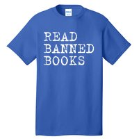 Read Banned Books Vintage I Read Banned Books Gift Tall T-Shirt