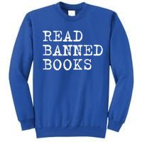 Read Banned Books Vintage I Read Banned Books Gift Tall Sweatshirt