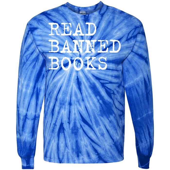 Read Banned Books Vintage I Read Banned Books Gift Tie-Dye Long Sleeve Shirt