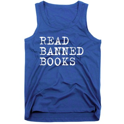 Read Banned Books Vintage I Read Banned Books Gift Tank Top