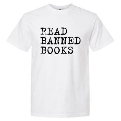 Read Banned Books Vintage I Read Banned Books Gift Garment-Dyed Heavyweight T-Shirt