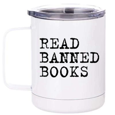 Read Banned Books Vintage I Read Banned Books Gift 12 oz Stainless Steel Tumbler Cup