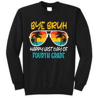 Retro Bye Bruh Fourth Grade Happy Last Day Of School Sweatshirt