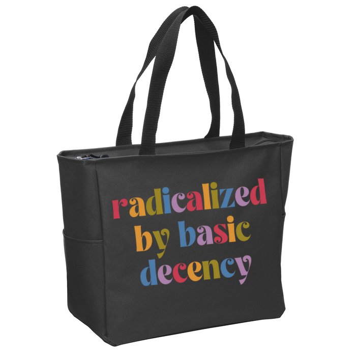 Radicalized By Basic Decency Women Zip Tote Bag
