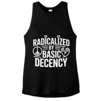 Radicalized By Basic Decency Protest Resist Persist Ladies PosiCharge Tri-Blend Wicking Tank