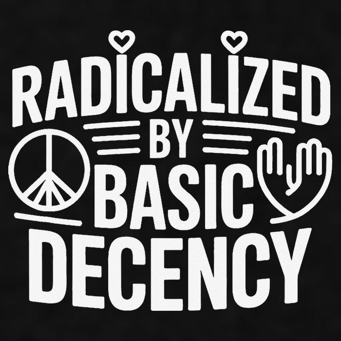 Radicalized By Basic Decency Protest Resist Persist Ladies PosiCharge Tri-Blend Wicking Tank
