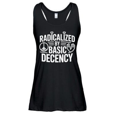 Radicalized By Basic Decency Protest Resist Persist Ladies Essential Flowy Tank