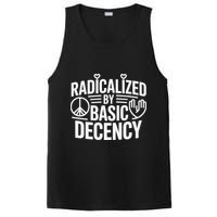 Radicalized By Basic Decency Protest Resist Persist PosiCharge Competitor Tank
