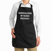 Radicalized By Basic Decency Funny Social Democracy Full-Length Apron With Pockets