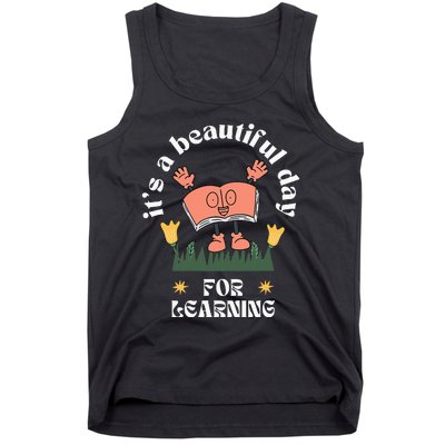 Read Books Beautiful Day for Learning iep Goals Teacher Fun Tank Top