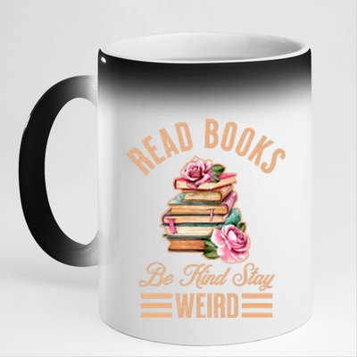 Read Books Be Kind Stay Weird 11oz Black Color Changing Mug