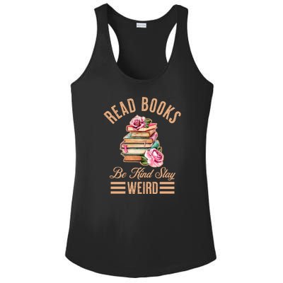 Read Books Be Kind Stay Weird Ladies PosiCharge Competitor Racerback Tank