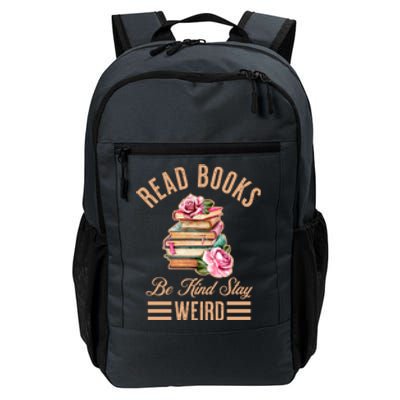 Read Books Be Kind Stay Weird Daily Commute Backpack