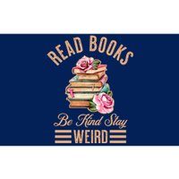 Read Books Be Kind Stay Weird Bumper Sticker