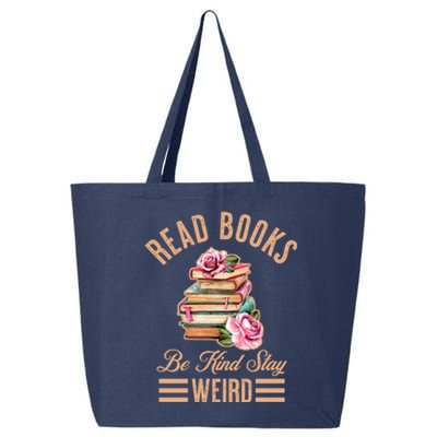 Read Books Be Kind Stay Weird 25L Jumbo Tote