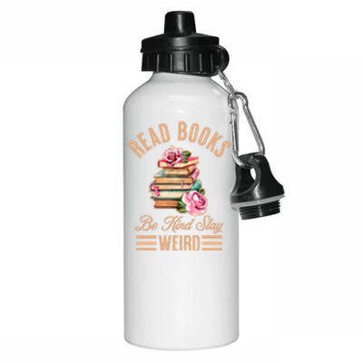 Read Books Be Kind Stay Weird Aluminum Water Bottle