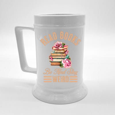 Read Books Be Kind Stay Weird Beer Stein