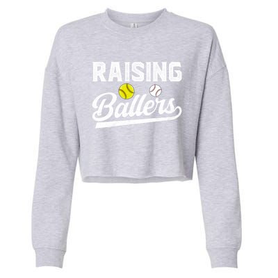 Raising Ballers Baseball Softball Dad Of Ballers Meaningful Gift Cropped Pullover Crew