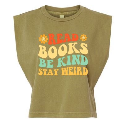 Read Books Be Kind Stay Weird Book Lover Bookworm Reader Garment-Dyed Women's Muscle Tee