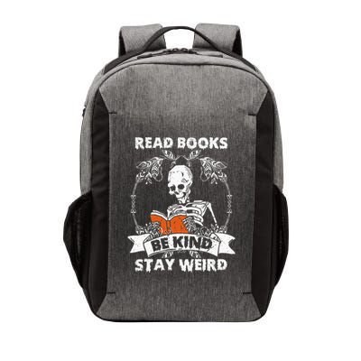 Read Books Be Kind Stay Weird Skeleton Reading Book Lover Vector Backpack