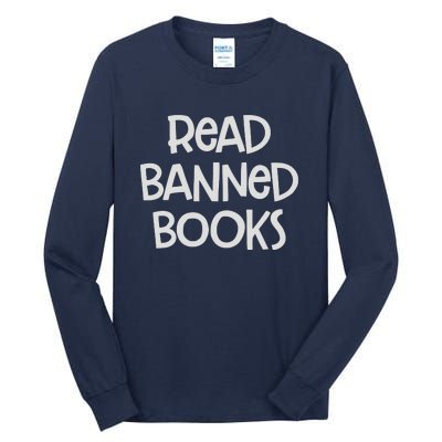 Read Banned Books Tall Long Sleeve T-Shirt