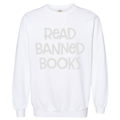 Read Banned Books Garment-Dyed Sweatshirt