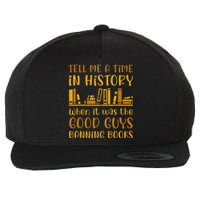 Reading Banned Books Book Lover Book Club Read Banned Books Wool Snapback Cap