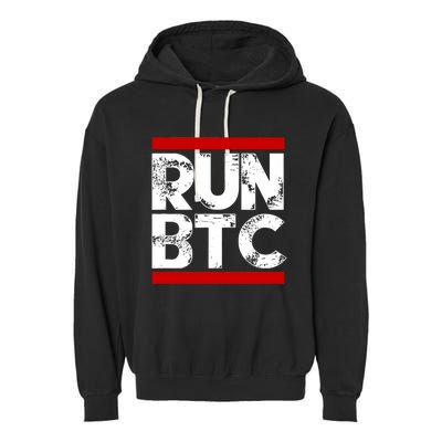 Run Btc Bitcoin Cryptocurrency Garment-Dyed Fleece Hoodie