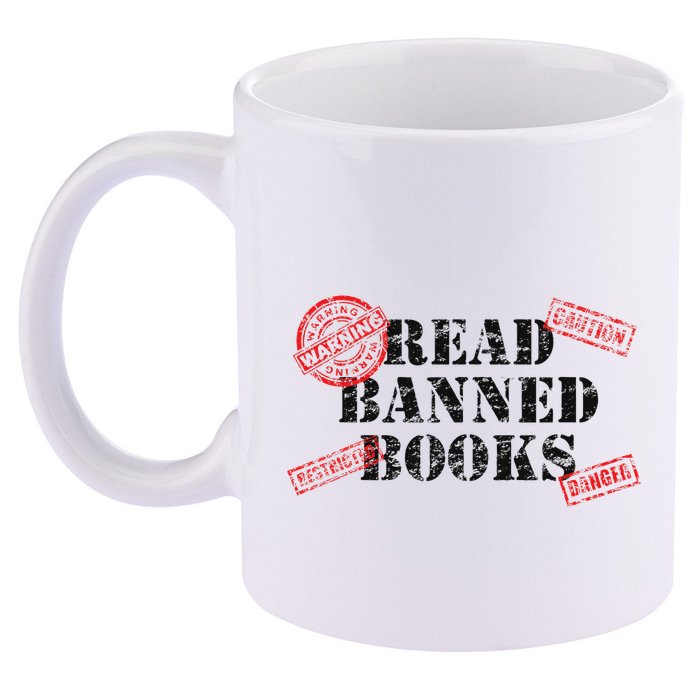 Read Banned Books Book Lovers Reading Teacher Librarian Warn 11oz C Handle Ceramic Mug