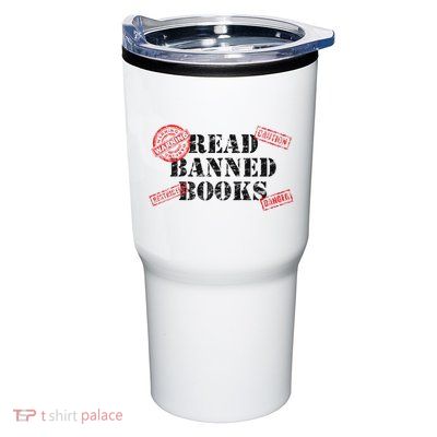 Read Banned Books Book Lovers Reading Teacher Librarian Warn Tumbler
