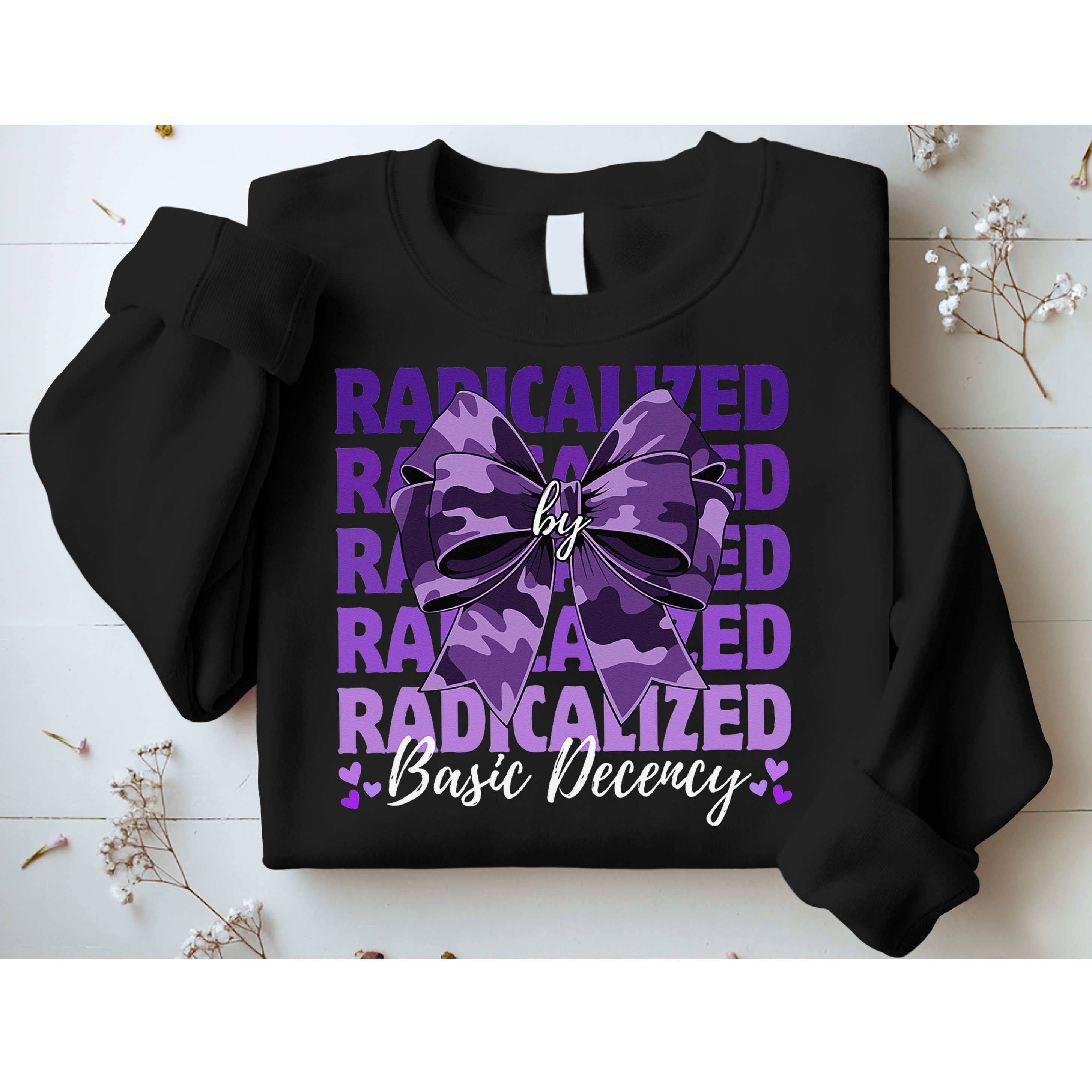 Radicalized By Basic Decency Coquette Bow For Women Sweatshirt