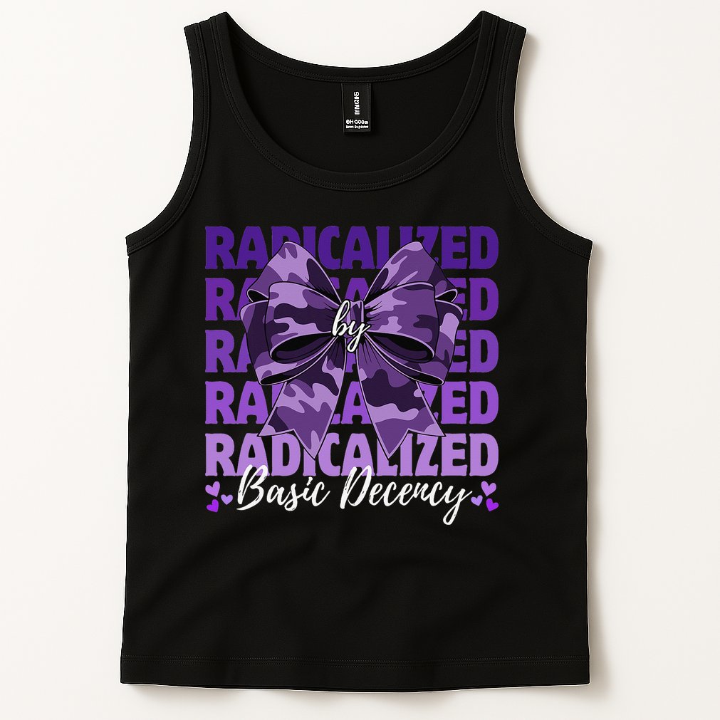 Radicalized By Basic Decency Coquette Bow For Women Tank Top