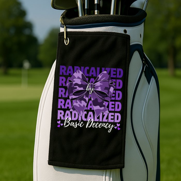 Radicalized By Basic Decency Coquette Bow For Women Golf Towel