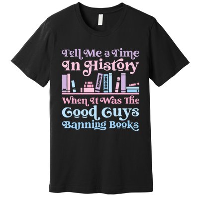 Reading Banned Books Book Lovers Reader I Read Banned Books Premium T-Shirt