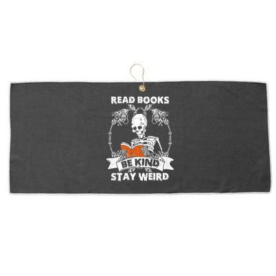 Read Books Be Kind Stay Weird Skeleton Reading Book Lover Large Microfiber Waffle Golf Towel