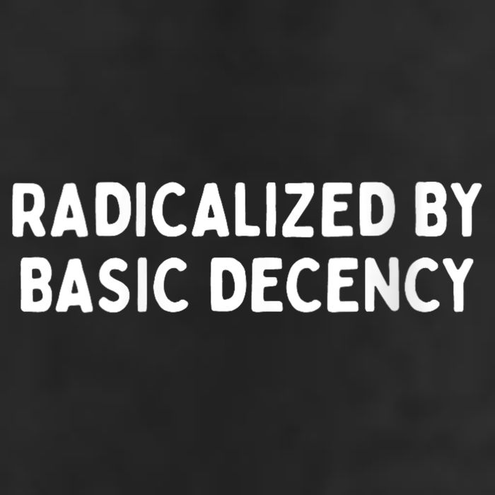 Radicalized By Basic Decency Funny Social Democracy Golf Towel