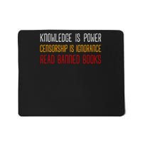Read Banned Books Knowledge Is Power Censorship Is Ignorance Mousepad