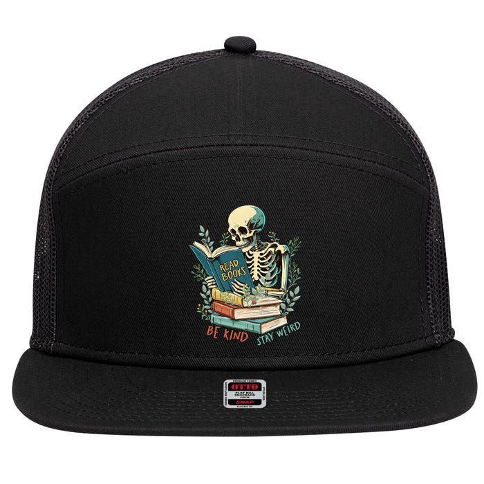 Read Books Be Kind Stay Weird Funny Skeleton Book Lover 7 Panel Mesh Trucker Snapback Hat