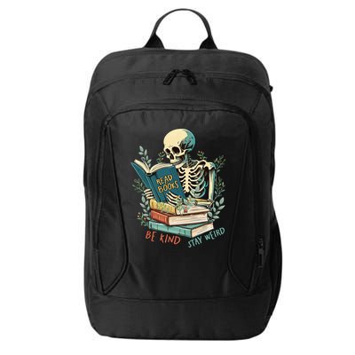 Read Books Be Kind Stay Weird Funny Skeleton Book Lover City Backpack