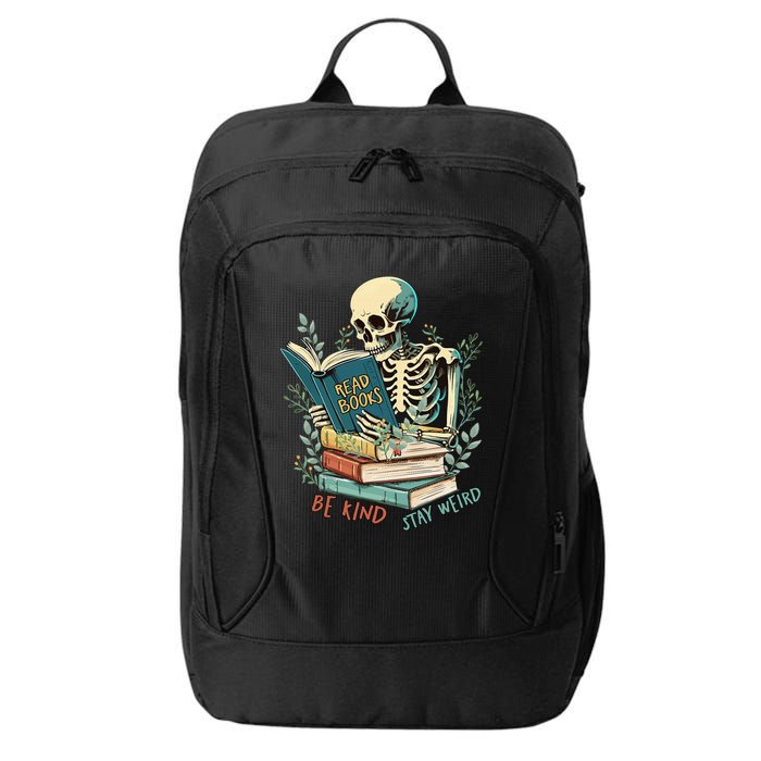 Read Books Be Kind Stay Weird Funny Skeleton Book Lover City Backpack